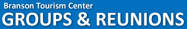 Branson Tourism Center Groups & Reunions